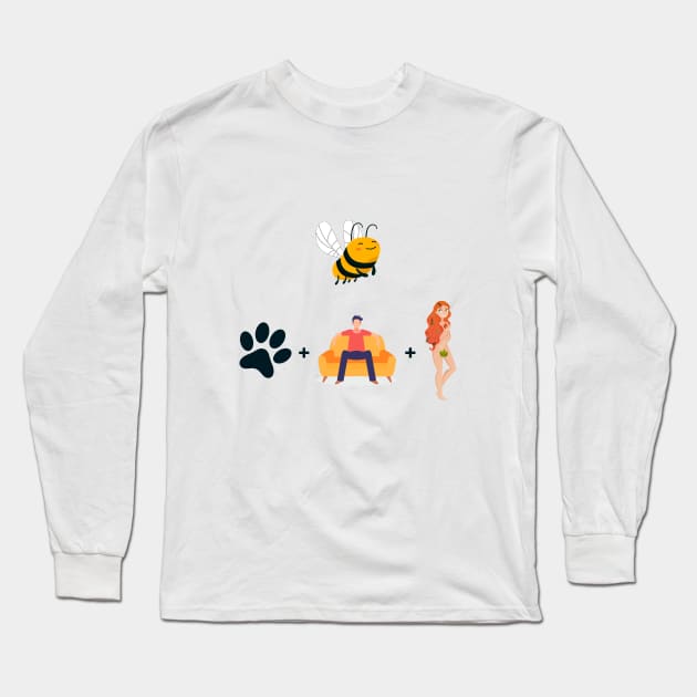 Bee Paw Sit Eve, be positive pun Long Sleeve T-Shirt by RomArte